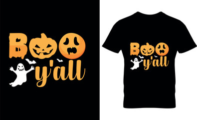 Boo Y'all, Halloween, illustration, horror, print, vector, template, graphic, Halloween t-shirt design template, Halloween T-shirt SVG cut files design,