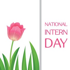 National Intern Day. Design suitable for greeting card poster and banner	