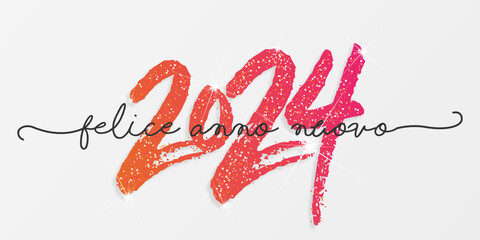 felice anno nuovo - buon anno 2024	