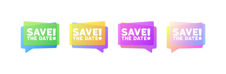 Save the date sign. Flat, color, save the date, message bubble, save the date. Vector icons