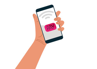 Contactless payment. Human Hand holding mobile phone. Flat vector illustration isolated on white. Financial payments concept. Using Smartphone payment apps. Online payment on screenshot. NFC Payment