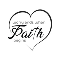 Christian Faith. Typography for print or use as poster, card, flyer or T Shirt