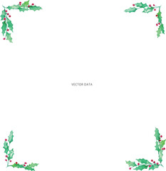 水彩画。水彩タッチのヒイラギのフレームベクターイラスト。冬の水彩フレーム。Watercolor painting. Frame vector illustration of holly with watercolor touch. Winter watercolor frame.