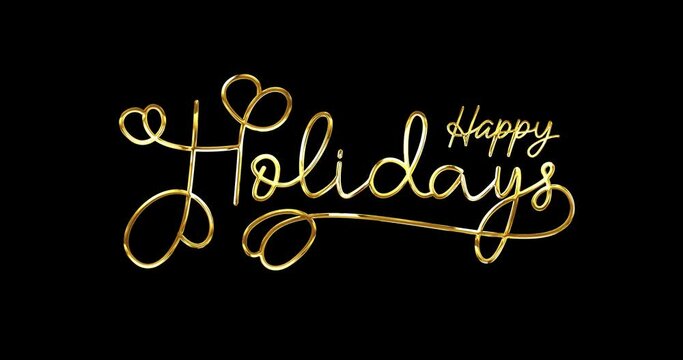Happy Holidays text animation. Beautiful Handwritten calligraphy in Gold color with alpha matte. Great for holiday greetings, messages, and wishes. Transparent background, easy to put into any video.	