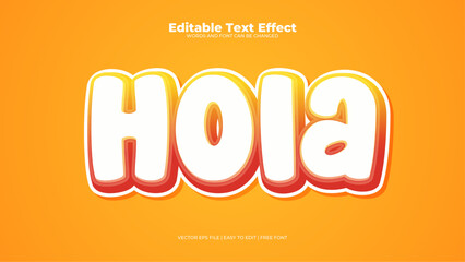 Orange yellow and white hola 3d editable text effect - font style © QalamVision