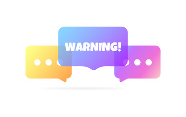 Warning sign. Flat, color, message bubble, warning sign. Vector icon
