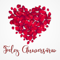 Cartão ou banner para desejar feliz aniversário em vermelho com um coração vermelho feito de pétalas acima em um fundo branco