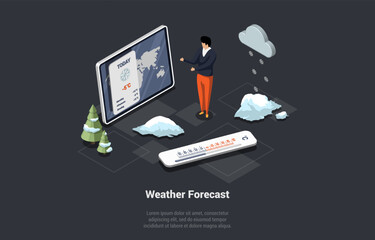 Concept Of Weather Forecast For Every Day of the Week. Weatherman Show In Application On Tablet Screen Information About Weather For Coming Period Of Time. Isometric 3D Cartoon Vector Illustration