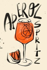 Classic Aperol Spritz cocktail in glass with slice of orange. Summer Italian aperitif. Alcoholic beverage. Retro, vintage style. Hand drawn illustration. Poster, print, banner, design template - 661067768