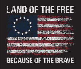 Land Of The Free Because Of The Brave