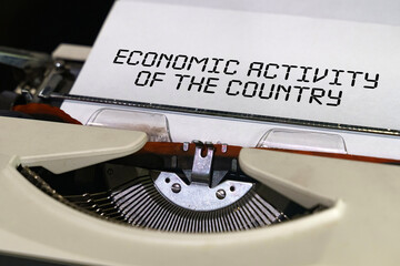 The text is printed on a typewriter - economic activity of the country