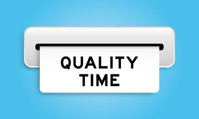 White coupon banner with word quality time from machine on blue color background