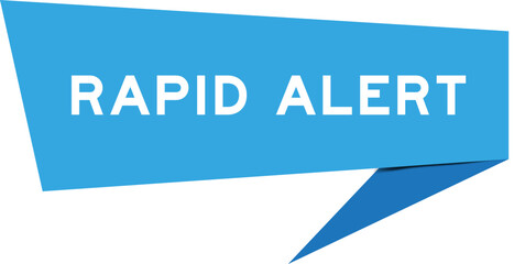 Blue color speech banner with word rapid alert on white background