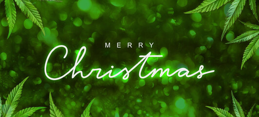 Merry Christmas neon banner on green background with cannabis leaves and bokeh. Christmas text backdrop with marijuana and glitter. Template for New Year design for cannabis - obrazy, fototapety, plakaty