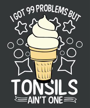 Tough girls don't need tonsils T-shirt design vector, Funny  tonsillectomy recovery, tonsillectomy, tonsils removal survivor,  tonsils surgery, tonsils removed, tonsillectomy survivors, tonsils,