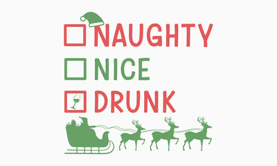 Naughty nice drunk svg, Christmas svg, Funny Christmas t-shirt design Bundle, Cut Files Cricut, Silhouette, Winter, Merry Christmas, png, eps, santa,  Christmas quote retro wavy typography sublimation