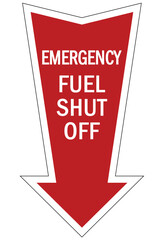 Gas shut off sign and labels emergency fuel shut off 