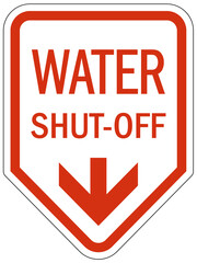 Water shut off sign and labels