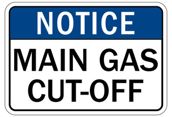 Gas shut off sign and labels main gas cut off