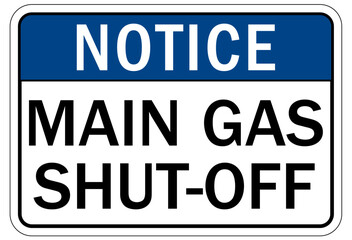 Gas shut off sign and labels main gas shut off