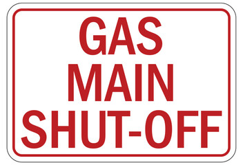 Gas shut off sign and labels gas main shut off