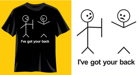 funny t design i've got your back