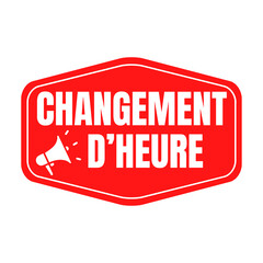 Time for change called changement d'heure in French language