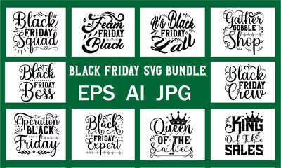 Black Friday SVG  Bundle, Friday T shirt Bundle  , Black T Shirt Bundle Design