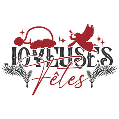 Joyeuses Fetes - French Christmas Illustration