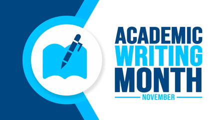 November is Academic Writing Month background template. Holiday concept. background, banner, placard, card, and poster design template with text inscription and standard color. vector illustration.