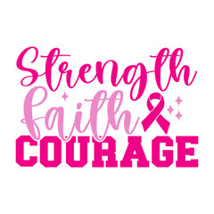 Strength Faith Courage