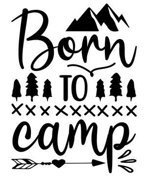 Born to Camp 