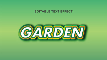 	
Garden editable text effect and 3d style text effect