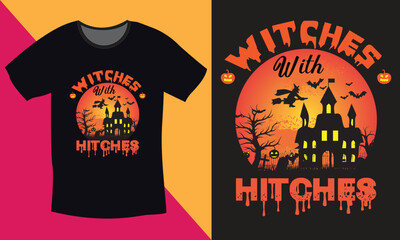 Witches With Hitches Halloween T-shirt Design, halloween t shirt design template 