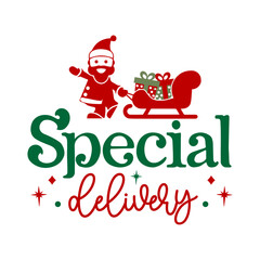 Fototapeta na wymiar Special Delivery Christmas SVG T shirt Design