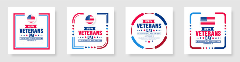 happy Veterans Day social media post banner design template set with american flag. Honoring all who served. background, banner, placard, card, and poster design template. Vector illustration.