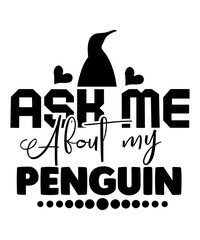 ask me about my Penguin svg