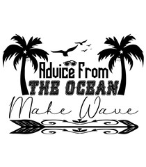 Advice from the Ocean Make Wave,SVG DESIGNS