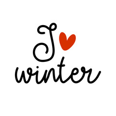 Handwritten inscription, words-I love winter. Winter design background. Vector Illustration. Text black-and-white illustration. Isolated on a white background with simple snowflakes.