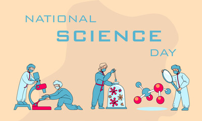 National science Day. Scientist research. Laboratory tests and experiments. Scientific workers study virus pathogens or DNA molecule structure. Professional holiday. Vector poster design