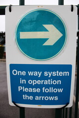 Road Sign indicating one way system in place 