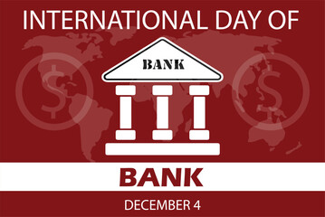 International day of Banks, World Banks day, Red background, Design, Bank Icon, vector, eps, editable, template, 4th December, creative, poster, banner.