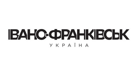 Ivano-Frankivsk in the Ukraine emblem. The design features a geometric style, vector illustration with bold typography in a modern font. The graphic slogan lettering.