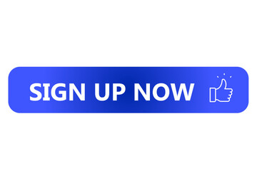Blue signup now button, vector design for decorate you website, UI UX ,mobile application, EPS10 isolated on white background