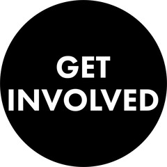 Digital png illustration of black circle with get involved text on transparent background