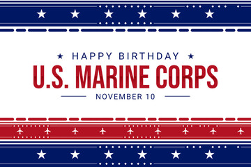 U.S. Marine Corps Birthday on November 10th across United States of America. Appreciation for the U.S. Marines - obrazy, fototapety, plakaty