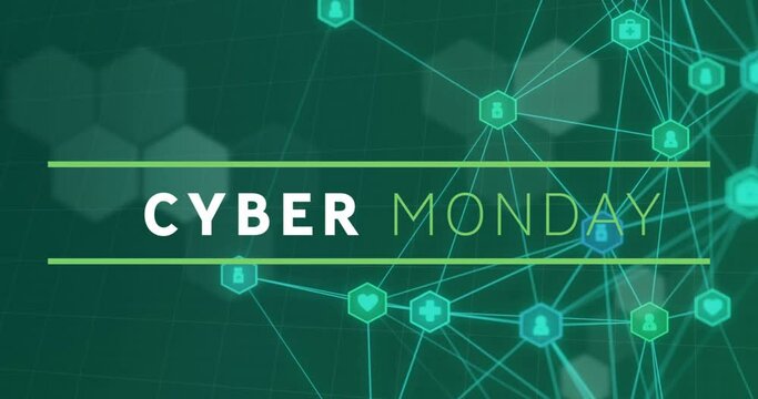 Animation of cyber monday text over connections