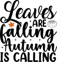 leaves are falling autumn is calling