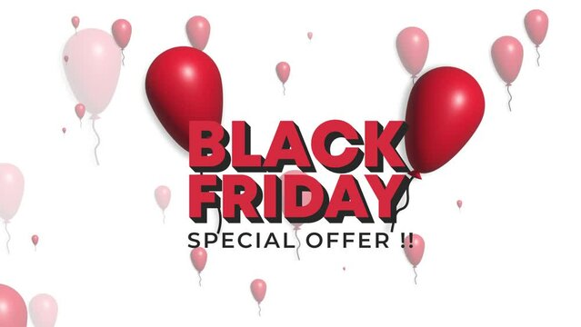Black Friday sale sign with red ballons , suitable for promotion, marketing, sales, etc. 4K animation