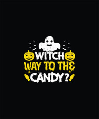 WITCH WAY TO THE CANDY? Pet t shirt design